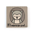 If I Were An Owl Board Book